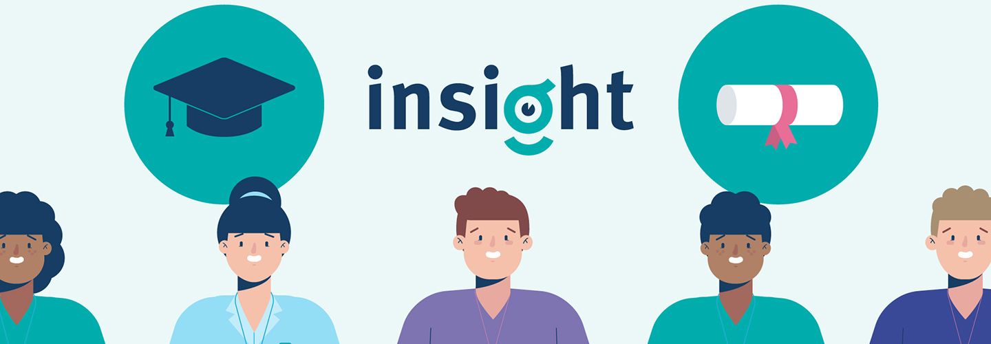 Banner: Five healthcare professionals in front of “insight,” with graduation cap and diploma icons above.