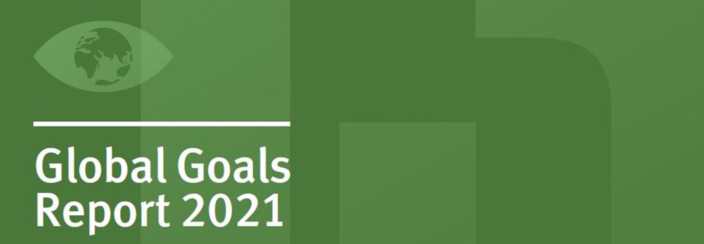Front cover of Global Goals Report 2021