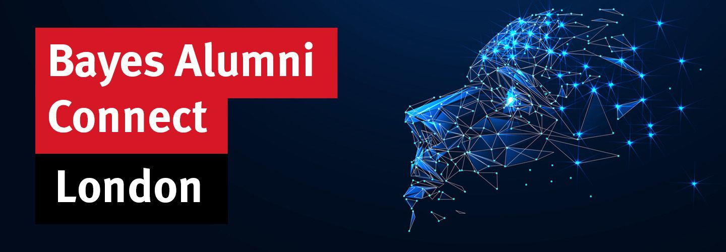 Bayes Alumni Connect London
