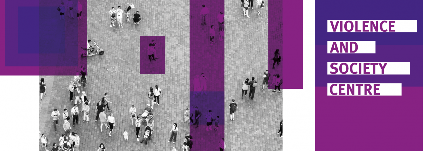 Violence and Society Centre banner